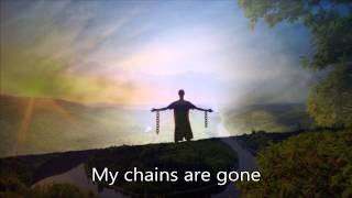Amazing Grace - My Chains Are Gone