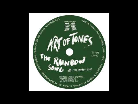 Art Of Tones - The Rainbow Song (12'' - LT060, Side A) 2015