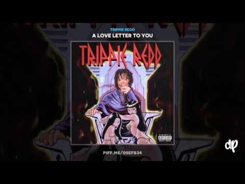 Trippie Redd -  It Takes Time