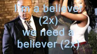 Brandy ft Timbaland - Believer Lyrics