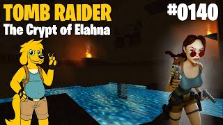 TRLE: [0140] The Crypt of Elahna - 💎 All Secrets and Pickups 💎