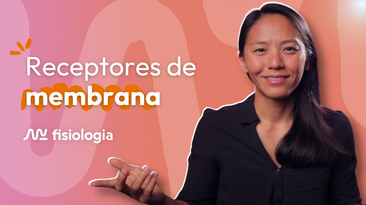 [#5] RECEPTORES DE MEMBRANA | MK Fisiologia