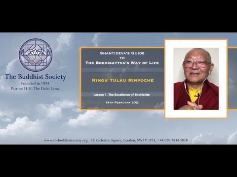 Shantideva's Guide to the Bodhisattva's Way of Life by Ringu Tulku Rinpoche - Lesson 1. Bodhicitta