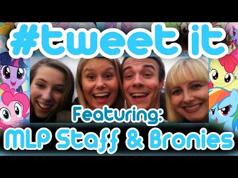 #TWEET IT - Feat. MLP VA's & Bronies. (Music Video)