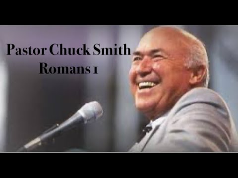 Pastor Chuck Smith -  Romans 1