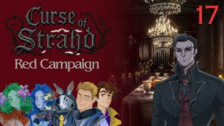 Curse of Strahd Red Campaign Episode 17: Dinner with Strahd