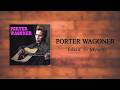 Porter Wagoner - Talkin' To Myself