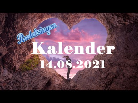 Der Mitsing-Kalender am 14.08.2021  - Tag 226