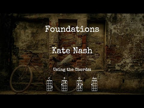 Foundations - Kate Nash