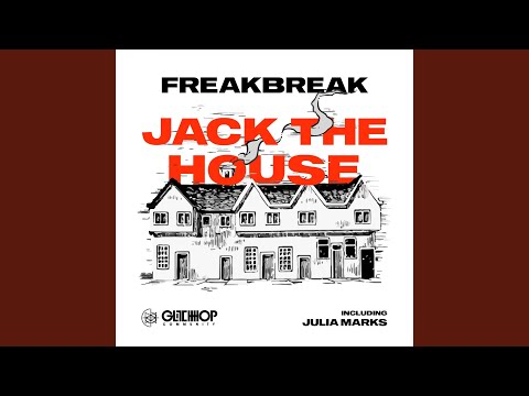 Jack The House (feat. Julia Marks)