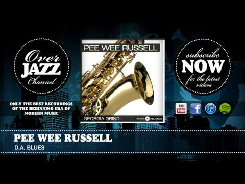 Pee Wee Russell - D.A. Blues (1944)