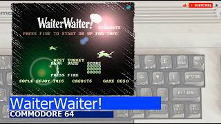 Commodore 64 -=WaiterWaiter!=-