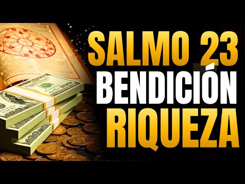 SALMO 23: El poder de la ABUNDANCIA divina se activa al proclamarlo - Muy Dinero Hoy