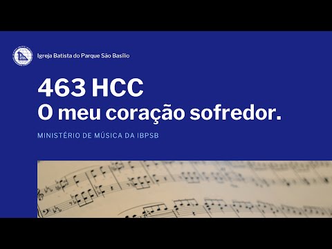 463 HCC O meu coração sofredor