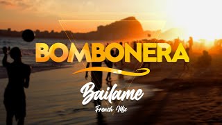 Kadr z teledysku Báilame (French Mix) tekst piosenki Bombonera