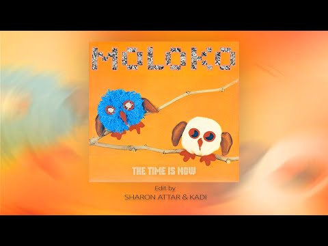 The Time Is Now – Sharon Attar & Kadi (Edit)