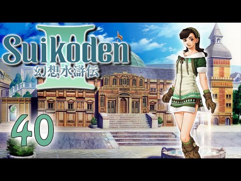Let's Play! Suikoden III - Part 40: Premonitions of War