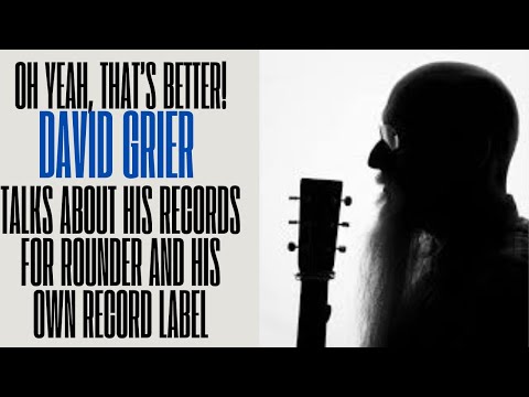 David Grier on Rounder Records & Starting His Own Label