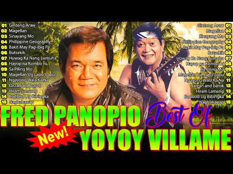 Yoyoy Villame, Fred Panopio Greatest Hits Love Songs 2025 💝🌹 OPM Love Songs Tagalog 70's 80's 90's