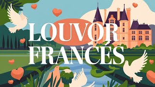 LOUVOR FRANCÊS Alléluia