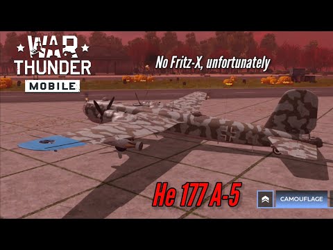 NEW! He 177 A-5 gameplay: No Fritz-X, no party  - War Thunder Mobile 