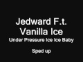 Jedward F.t. Vanilla Ice Under Pressure Ice Ice ...