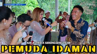 Download lagu PEMUDA IDAMAN - ADE ASTRID X GERENGSENG TEAM mp3