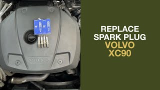 Spark Plug Replacement - Volvo XC90 (2016-2025)