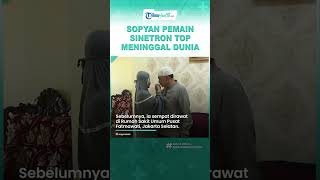 Sopyan Dado Pemain Tukang Ojek Pengkolan Meninggal Dunia, Punya Riwayat Diabetes dan Sakit Jantung