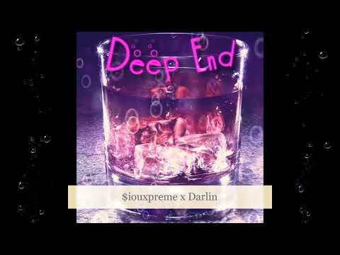 $iouxpreme Ft. Darlin - Deep End