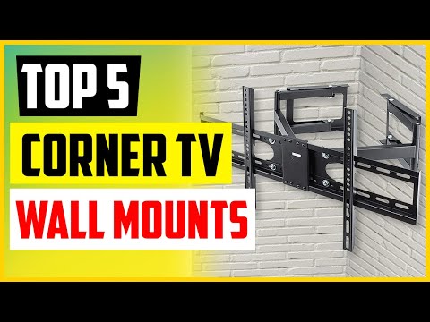 Top 5 Best Corner TV Wall Mounts In 2022