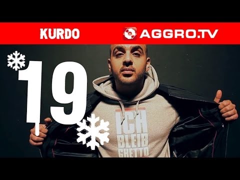 AGGRO TV ADVENTSKALENDER - KURDO - TÜRCHEN 19