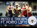 #7 TREINO MUTANTE - Peito e Tríceps Ft. Porto Lifts