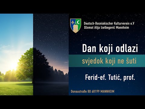 Dan koji odlazi-svjedok koji ne šuti - Ferid-ef. Tutić, prof.