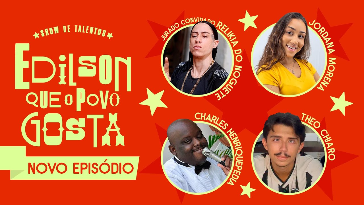 EDILSON QUE O POVO GOSTA: TALENTOS PRÉ-HISTÓRICOS com RELIKIA DO NOGUETE | EP. 5