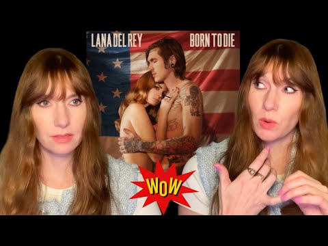 Therapist Reacts To: Born to Die by LDR *WOW*