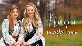 Download lagu Marcela Fota & Mariana Ionescu Căpitănescu - Nimenea în astă lume mp3