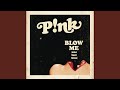 Blow Me One Last Kiss Radio Edit