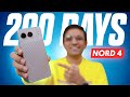 Is It Still Worth Buying OnePlus Nord 4 After 200 Days My Practical Experience Review