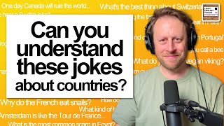882. 47 "Funny" Country Jokes, Explained 🌍 😂 Learn English with Humour
