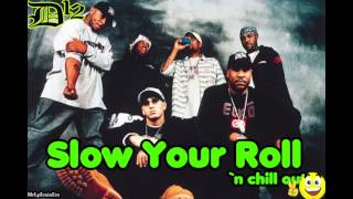 D12 with Eminem - Slow Your Roll [HD] 1080p