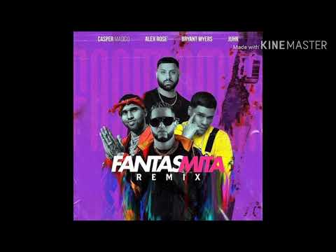 Fantasmita (Remix) - Casper Mágico x Alex Rose x Bryant Myers x Juhn