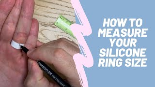How to Measure Your Silicone Ring Size | $100k Bonuses in Description