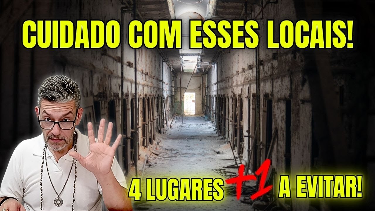 PROTEÇÃO ESPIRITUAL CONTRA LUGARES PERIGOSOS QUE VOCÊ DEVE EVITAR