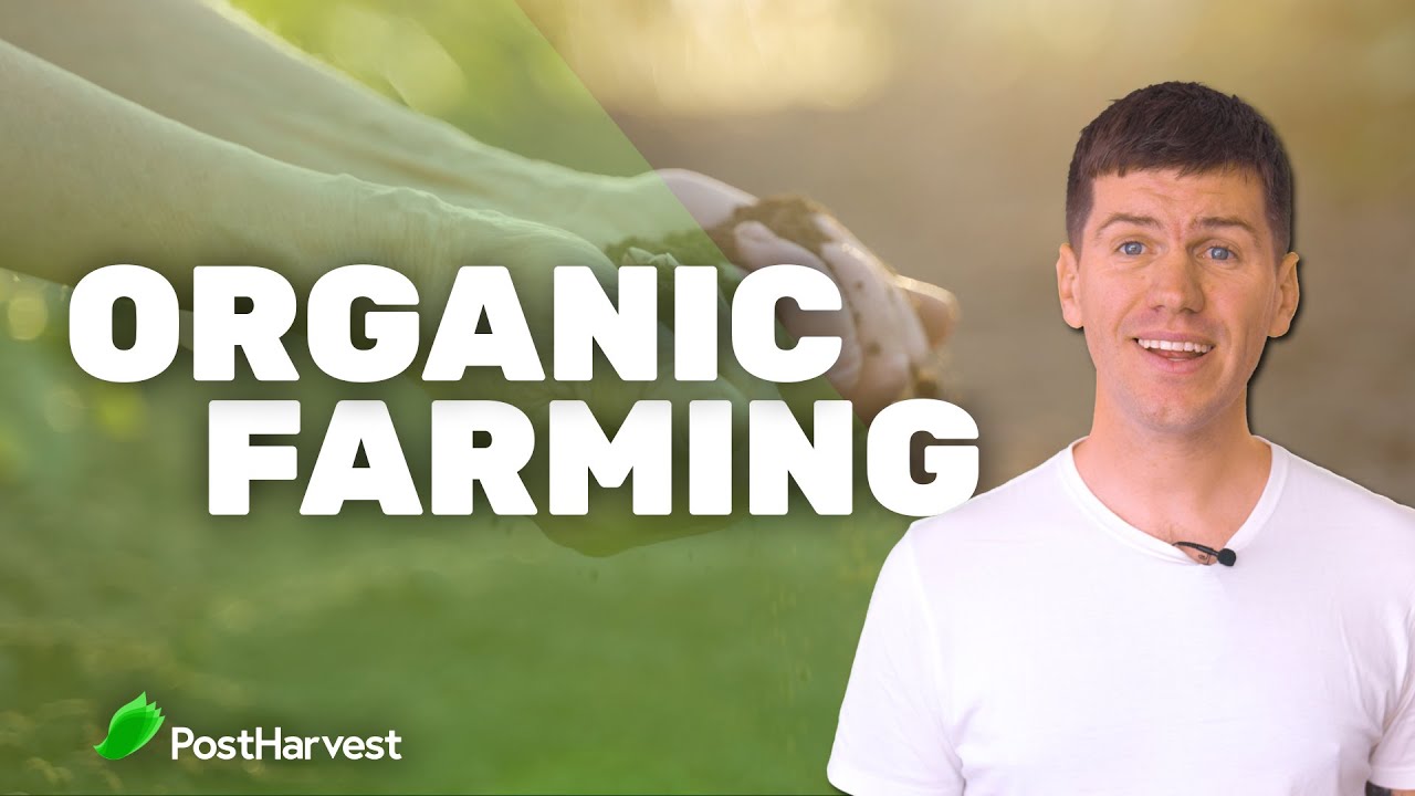 Quick Intro: Organic Farming