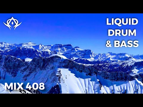 Liquid Drum and Bass Mix 408