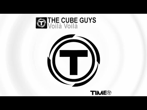 The Cube Guys - Voilà Voilà [Official]