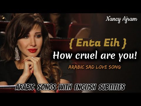 Nancy Ajram - Enta Eh | Learn Arabic