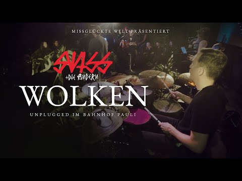 SWISS + DIE ANDERN - DIE WOLKEN WOHNEN IM HIMMEL (Unplugged im Bahnhof Pauli)