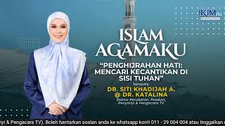 Download lagu ISLAM AGAMAKU 'PENGHIJRAHAN HATI: MENCARI KECANTIKAN DI SISI TUHAN' mp3 Download lagu ISLAM AGAMAKU 'PENGHIJRAHAN HATI: MENCARI KECANTIKAN DI SISI TUHAN' mp3